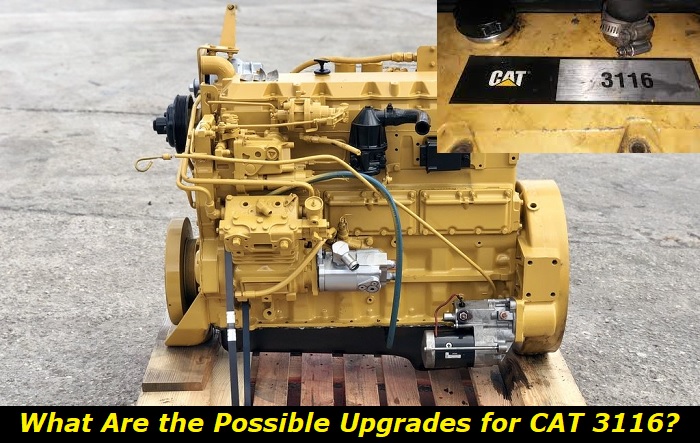 upgrades for cat 3116